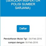 Sekolah Inspektur Polisi Sumber Sarjana (SIPSS TA 2016) Exp. Date 18 Februari 2016